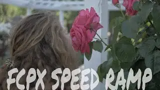 SPEED RAMP in Final Cut Pro X! (EASY WAY TO IMPROVE EDITS)