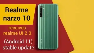 realme narzo 10 receives realme UI 2.0 (Android 11) stable update