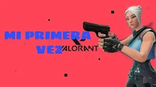 MI PRIMER VIDEO DE VALORANT!!!!KeDrex perdón por la marca de agua :(