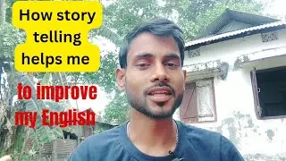 Story telling to improve English.