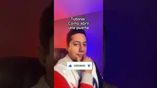 Cómo Abrir Una Puerta (TUTORIAL)🤯#shorts