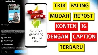 Cara repost postingan di instagram beserta captionnya