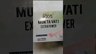 Patanjali Divya Mukta Vati 