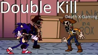 Friday Night Funkin - Double Kill But It's Sonic.exe & Mario.exe Vs Woody.exe (FNF MODS) 