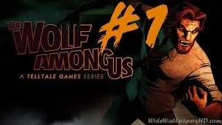 The Wolf Among Us Full Episode 1 [Good Choices]