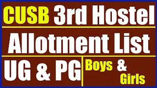 3rd Hostel Allotment List of CUSB | UG & PG (Boys & Girls