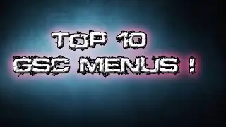 {PS3/XBOX 360/1.19} Top 10 Bo2 Gsc Mod Menus