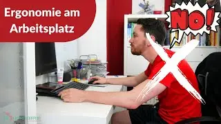 Büro und Homeoffice Ergonomie - worauf du achten solltest + Umsetzungstipps