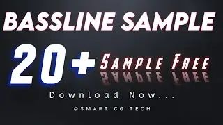 BassLine Sample Pack | FL Studio Mobile | Smart Cg Tech