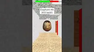 Baldi: just says elephant hit ohhhh #baldisbasicsmod