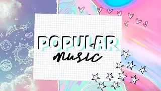 popular music (part #1) | Editinglover