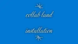 collab land installation