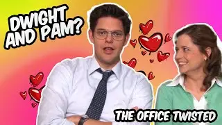if dwight and pam dated (The Office Twisted)