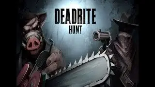 Баги в игре Deadrite Hunt