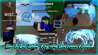 Blox Fruit How to get Water Key and Sharkman Karate Fighting Style [Roblox]