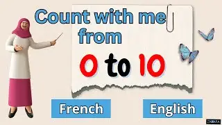 French Numbers 0 - 10 | Count Numbers in French / English