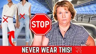 DO NOT Wear These Travel Outfits on an Airplane! ✈️❌