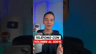 Mejorar volumen del teléfono en 300%  #android #volumen #telefono #smartphone #trucosparacelular ￼
