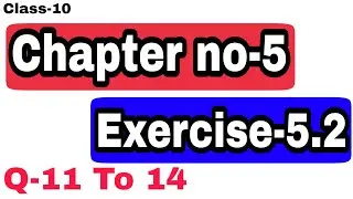 Arithmetic Progression( समांतर श्रेढी ) Chapter no 5 Exercise-5.2   Q-11,13,14 Maths CLASS10 