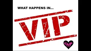 Stripper FAQ: What happens in VIP?