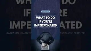 What To Do If You’re Impersonated