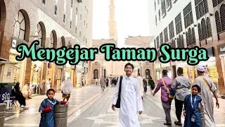 Mengejar taman Syurga
