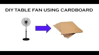 DIY electronic fan using cardboard