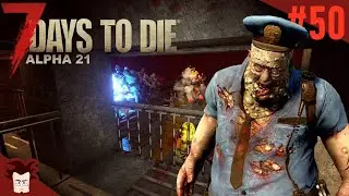 7 DAYS TO DIE (Alpha 21) - Ep 50 - Jean Faible affronte la 7ème horde | Let's play FR