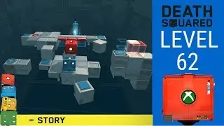 Death Squared Level 62