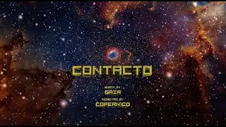 CONTACTO (alternativa) : VIDEO OFICIAL