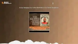 S2 E42: Managing Your 'Author Bandwidth', ft Suyi Davies Okungbowa