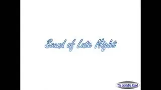 Late night full with Ghost sound!