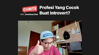 CUBITS Ep 019: Profesi Yang Cocok Untuk Introvert?