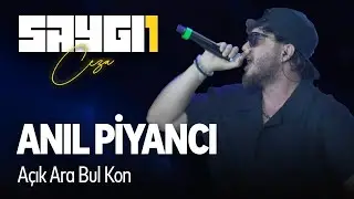 Anıl Piyancı - Açık Ara Bul Kon | Saygı1 - Ceza  
