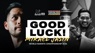 MIkael Jasin for Final World Barista Championship 2024!