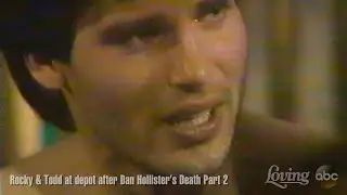 Loving - Rocky Todd Depot After Dan Hollister Death Part 2 - Todd McDurmont