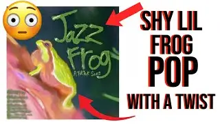 Shy lil jazz frog 😳