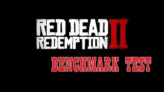 RDR2 Benchmark