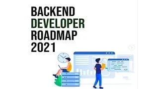 How to become a Backend Developer | Backend developer Road Map 2021|Web Developer Road Map 2021