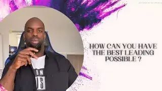 Kizomba Coach - How Can You Have The Best Leading Possible ?