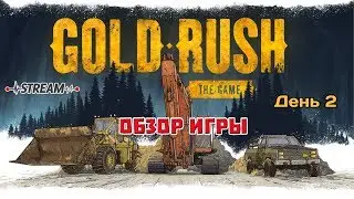 Golden Rush - Обзор игры. День 2.