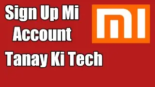 How To Create Mi Account In 2 Minutes ( 2022)