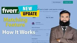 Fiverr Latest Update Matching Feature ( How it Works ) - Shahid Iqbal