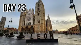 Camino | Day 23 | A Day in León, Spain