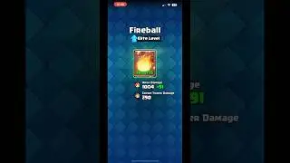 Level 15 fireball (clash Royale)