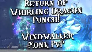 BUFFED!? Huge Kicks! Windwalker Monk PvP - WoW Dragonflight 10.1.5