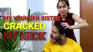 Asmr head massage and neck crack by my sweet sister.