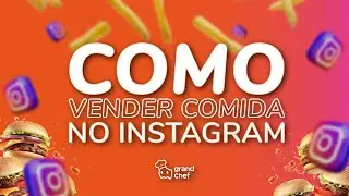 Como vender comida no Instagram?