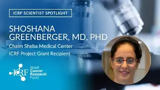 Scientist Spotlight: Shoshana Greenberger, MD, PhD