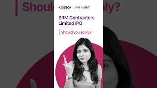 SRM Contractors Limited IPO review | SRM Contractors Limited IPO on Upstox | IPO News